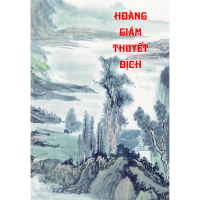 Hoàng Giám Thuyết Dịch (Tập 1 & 2)